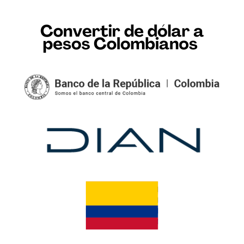 Convertir de dólar a pesos Colombianos